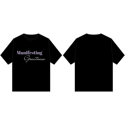 Manifesting Greatness Tee